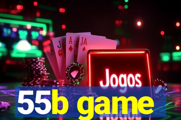 55b game